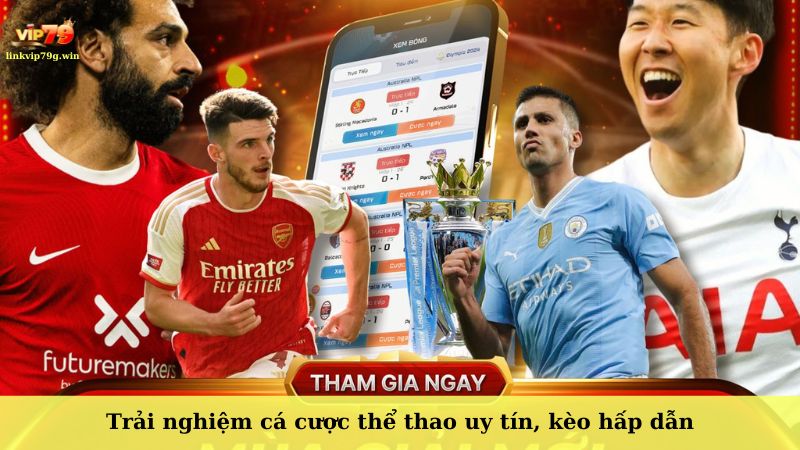 Trải nghiệm cá cược thể thao uy tín, kèo hấp dẫn